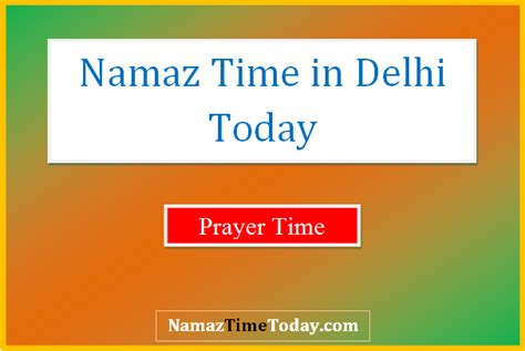 namaz time in delhi today